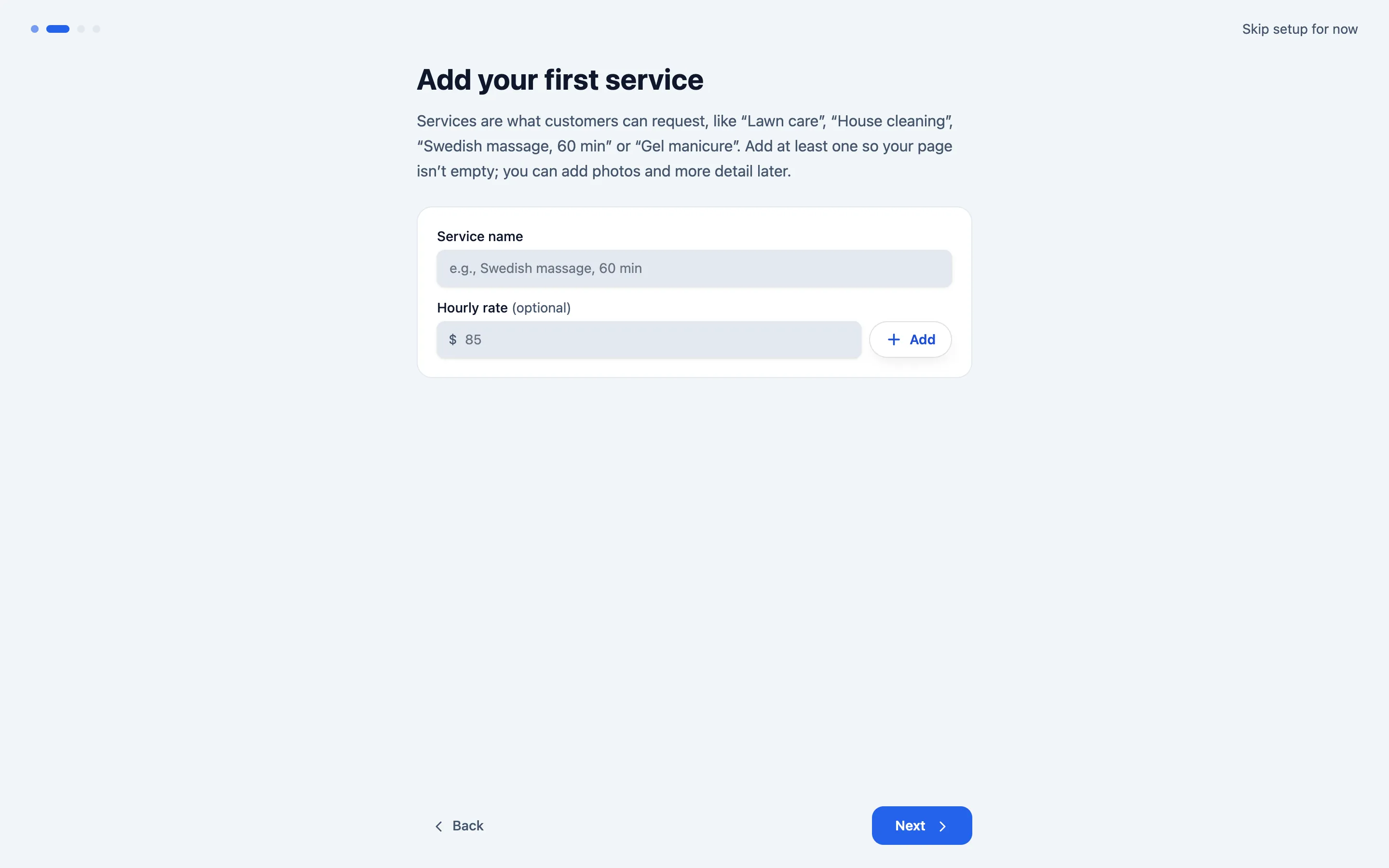 Step 2, the first service